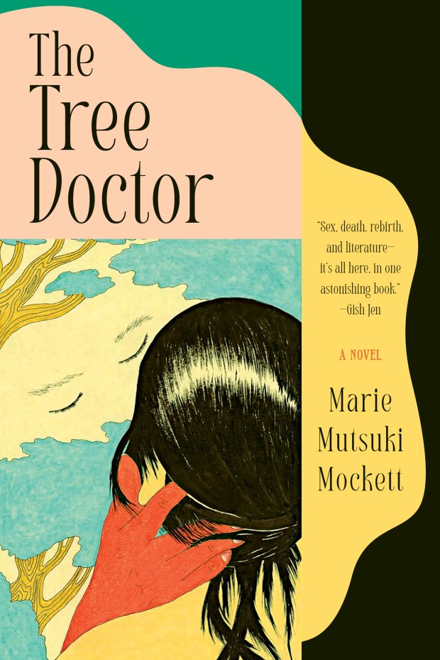 "The Tree Doctor," by Marie Mutsuki Mockett. (Graywolf/TNS)